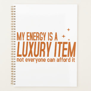Je energie is een luxeartikel planner