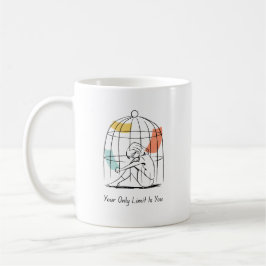 Je enige limiet is je Mok