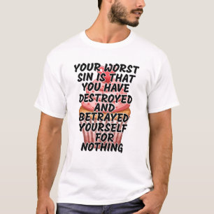 Je ergste zonde t-shirt