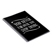 Je faalt nooit totdat je stopt met proberen notitieboek (Rechterzijde)