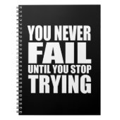 je faalt nooit zolang je blijft proberen notitieboek (Voorkant)