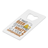 Je fais disparaître la bière (Devant Angle)