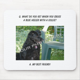 Je foto hier! Mijn beste vriend Blue Heeler Mix Muismat