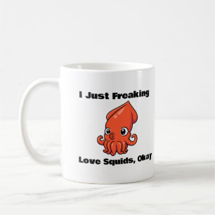 Je Frappe Juste Des Calamars D'Amour, D'Accord Mug