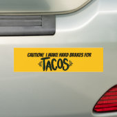 Je freine dur pour "Tacos" sur un autocollant pare (En voiture)