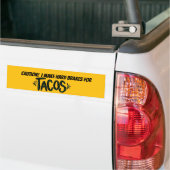 Je freine dur pour "Tacos" sur un autocollant pare (Sur camion)