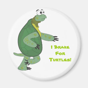Je freine pour des tortues ! Aimant