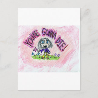 Je gaat dood! briefkaart