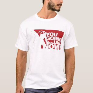Je gaat nu naar de gevangenis. t-shirt