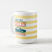 Je Garde Mes Muscles Dans La Mug Garage (Devant gauche)
