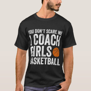 Je geeft me niet dat ik pap Girls Basketball T-shirt