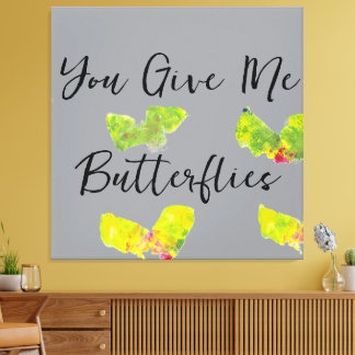 Je geeft me vlinders canvas afdruk