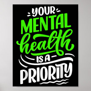 Je geestelijke gezondheid is een prioriteit van be poster