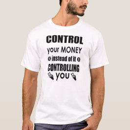 Je geld beheren Dave Ramsey citaat Shirt