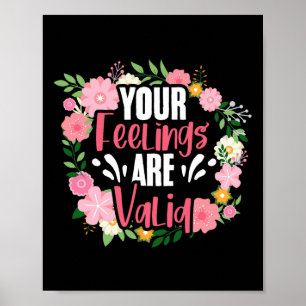 Je gevoelens zijn valide voor de geestelijke gezon poster