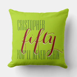 Je gezegde: Christopher vijftig dat je nooit meer  Kussen