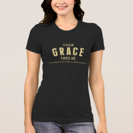 Je GRACE vindt me Christelijk T-shirt