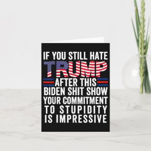 Je haat Trump nog steeds na dit Biden Show 2 Kaart