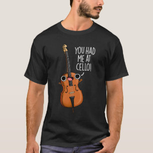 Je had me bij Cello Grappige Muziek Pun Dark BG T-shirt