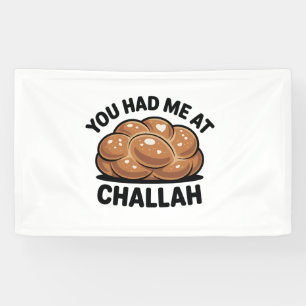 Je had me bij Challah Joodse Jood Chanoeka Spandoek