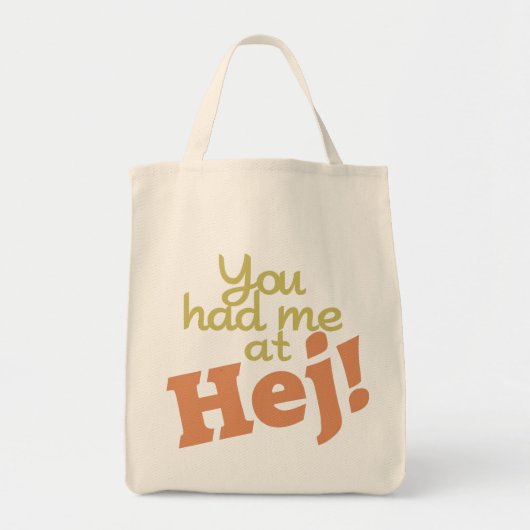 Je had me bij Hej tassen! Tote Bag (Voorkant)