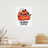 Je had me bij Jello Funny Snack Pun Poster (Keuken)