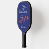 Je had me bij (Kanji Hallo) douanenaam Pickleball Paddle (Links)
