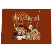 Je had me bij koffie large cadeauzakje (Voorkant)