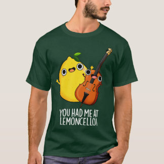 Je had me bij Lemoncello Funny Drink Pun 1 T-shirt