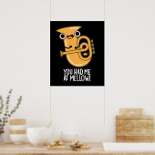 Je had me bij Mellow Funny Tuba Pun Dark BG Poster (Keuken)