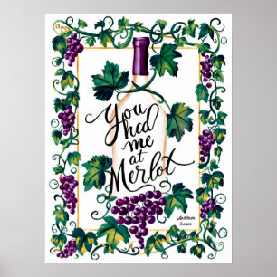 Je had me bij Merlot Wine Lover Custom Poster