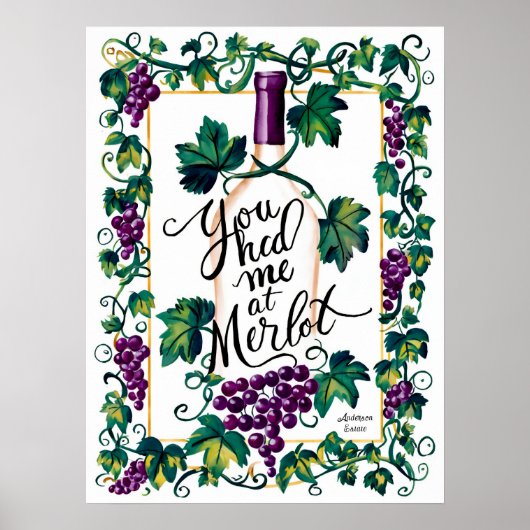Je had me bij Merlot Wine Lover Custom Poster (Voorkant)