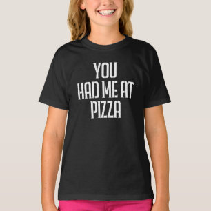 Je Had Me Bij Pizza T-shirt