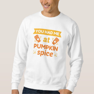 Je had me bij pompoen kruiden trui