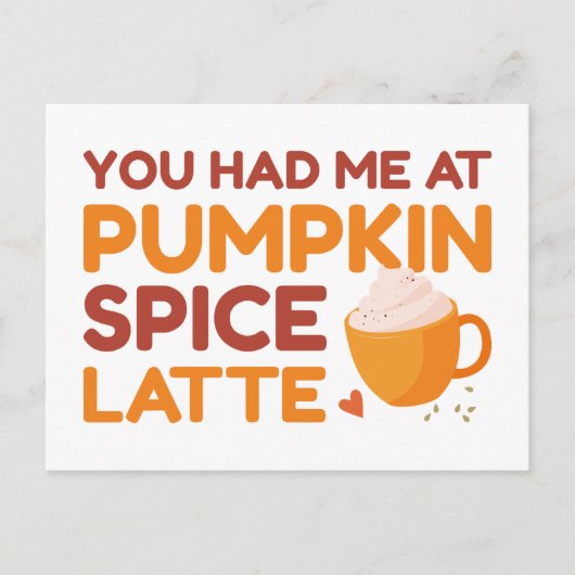 Je had me bij Pumpkin Spice Latte Briefkaart (Voorkant)