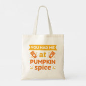Je had me bij Pumpkin Spice Tote Bag (Achterkant)