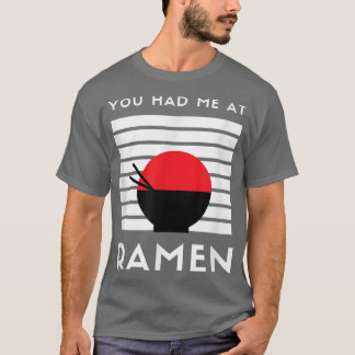 Je had me bij Ramen Japans eten Noodle Love Anim T-shirt