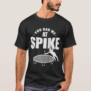 Je had me bij Spike Roundball Ball Sports Raglan T-shirt