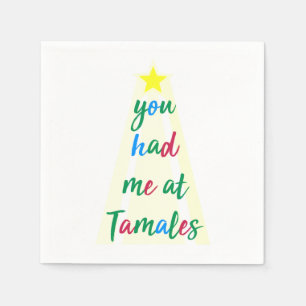Je had me bij Tamales Hispanic Kerstmis Napkin Servetten
