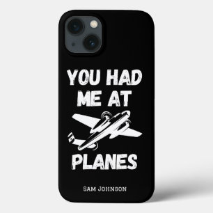 Je Had Me Bij Vliegtuigen, Luchtvaart, Grappig, Ge iPhone 13 Hoesje