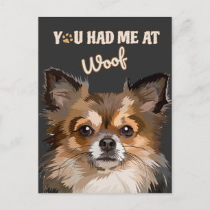 Je had me bij Woof   Pommerse Hondenliefhebbers Briefkaart