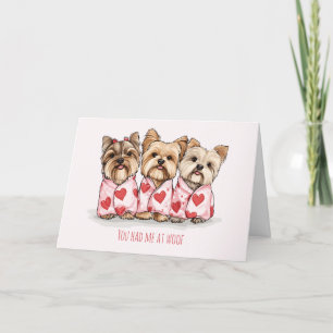 Je had me bij Woof Valentijnsdag Yorkie Dogs Feestdagen Kaart