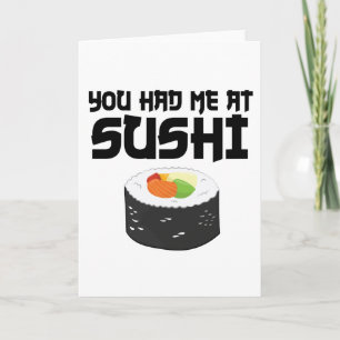 Je had me in Sushi, grappig eten Kaart