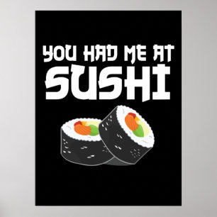 Je had me in Sushi, grappig eten Poster