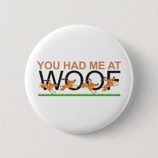 Je had me in Wof Ronde Button 5,7 Cm