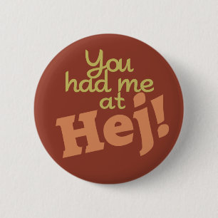 Je had me op de knoppen. ronde button 5,7 cm