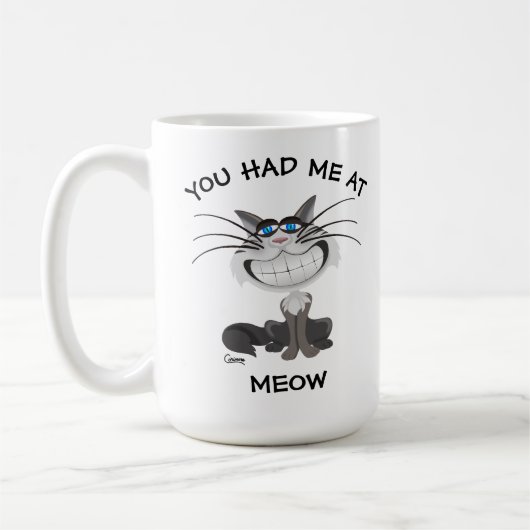 Je had me op Meow - 15 oz. Mok (Links)