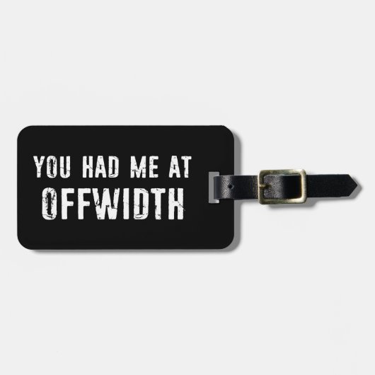 Je had me op Offwidth Rock klimmen Bagagelabel (Voorkant horizontaal)