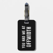 Je had me op Offwidth Rock klimmen Bagagelabel (Achterkant verticaal)