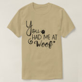 Je had me op Wof1 T-shirt (Design voorkant)